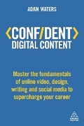 Cover: Confident Digital Content - Kogan Page Ltd