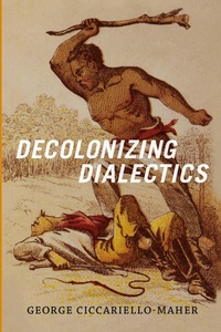 Enlarge image Cover: Decolonizing Dialectics - De Gruyter