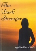 Cover: The Dark Stranger - Moorley's Print & Publishing