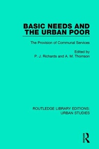 Enlarge image Cover: Basic Needs and the Urban Poor - Routledge