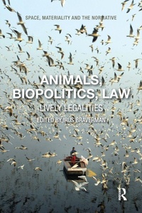 Abbildung von: Animals, Biopolitics, Law - Routledge
