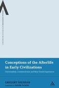 Cover: Conceptions of the Afterlife in Early Civilizations - Continuum Publishing Corporation