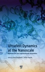 Cover: Ultrafast Dynamics at the Nanoscale - Apple Academic Press Inc.