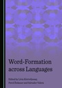 Cover: Word-Formation across Languages - Cambridge Scholars Publishing