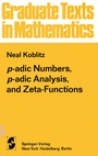 Cover: p-adic Numbers, p-adic Analysis, and Zeta-Functions - Springer