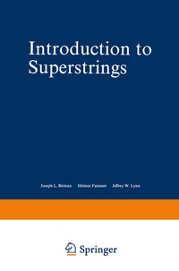 Enlarge image Cover: Introduction to Superstrings - Springer