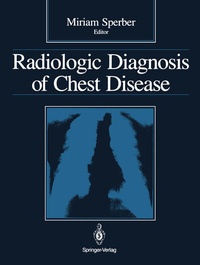 Abbildung von: Radiologic Diagnosis of Chest Disease - Springer