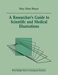 Cover: A Researcher's Guide to Scientific and Medical Illustrations - Springer
