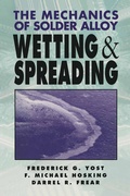 Cover: The Mechanics of Solder Alloy Wetting and Spreading - Springer