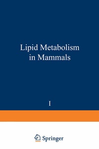 Abbildung von: Lipid metabolism in mammals - Springer