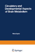 Bild: Circulatory and Developmental Aspects of Brain Metabolism - Springer