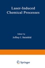 Cover: Laser-Induced Chemical Processes - Springer