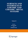 Cover: Surfaces and Interfaces in Ceramic and Ceramic - Metal Systems - Springer