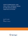 Cover: Gene Expression and Cell-Cell Interactions in the Developing Nervous System - Springer