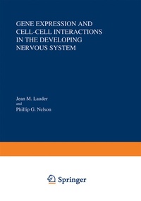 Abbildung von: Gene Expression and Cell-Cell Interactions in the Developing Nervous System - Springer