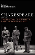 Cover: Shakespeare and the Translation of Identity in Early Modern England - Continuum Publishing Corporation