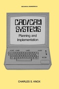 Cover: CAD/CAM Systems Planning and Implementation - CRC Press
