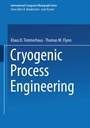 Cover: Cryogenic Process Engineering - Springer
