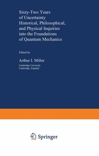 Enlarge image Cover: Sixty-Two Years of Uncertainty - Springer