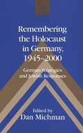Cover: Remembering the Holocaust in Germany, 1945-2000 - Peter Lang Verlag