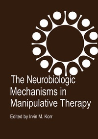 Abbildung von: The Neurobiologic Mechanisms in Manipulative Therapy - Springer