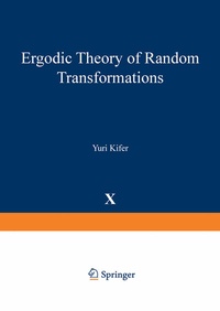 Abbildung von: Ergodic Theory of Random Transformations - Birkhäuser
