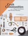 Cover: Craft Communities - Bloomsbury Visual Arts