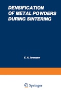 Cover: Densification of Metal Powders During Sintering - Springer