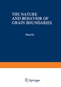Cover: The Nature and Behavior of Grain Boundaries - Springer