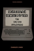 Cover: Engineering Documentation for CAD/CAM Applications - CRC Press