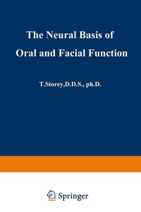 Abbildung von: The Neural Basis of Oral and Facial Function - Springer