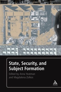 Enlarge image Cover: State, Security, and Subject Formation - Continuum International Publishing Group Ltd.
