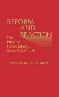 Enlarge image Cover: Reform and Reaction - Praeger Publishers Inc
