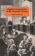 Cover: English Criminal Justice in the 19th Century - Hambledon Continuum