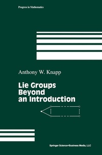 Abbildung von: Lie Groups Beyond an Introduction - Birkhäuser