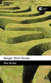 Enlarge image Cover: Borges' Short Stories - Continuum International Publishing Group Ltd.