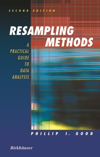Enlarge image Cover: Resampling Methods - Birkhäuser