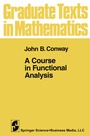 Cover: A Course in Functional Analysis - Springer