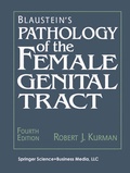 Cover: Blaustein's Pathology of the Female Genital Tract - Springer