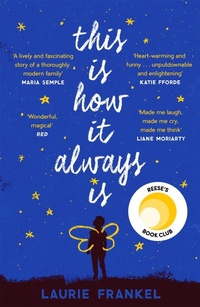 Enlarge image Cover: This Is How It Always Is - Headline Review
