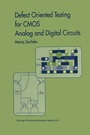 Cover: Defect Oriented Testing for CMOS Analog and Digital Circuits - Springer