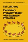 Cover: Elementary Probability Theory with Stochastic Processes - Springer
