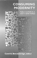 Cover: Consuming Modernity - University of Minnesota Press