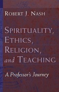Cover: Spirituality, Ethics, Religion, and Teaching - Peter Lang Verlag