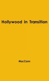 Enlarge image Cover: Hollywood in Transition - Praeger Publishers Inc