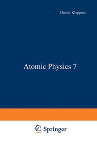 Enlarge image Cover: Atomic Physics 7 - Springer
