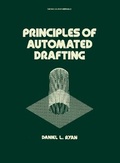 Cover: Principles of Automated Drafting - CRC Press