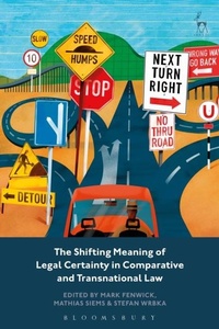 Abbildung von: The Shifting Meaning of Legal Certainty in Comparative and Transnational Law - Hart Publishing