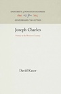 Cover: Joseph Charles - University of Pennsylvania Press