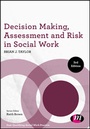 Cover: Decision Making, Assessment and Risk in Social Work - Learning Matters Ltd